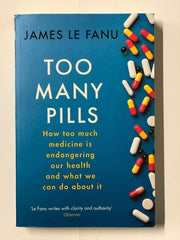 Too Many Pills *Signed by author*