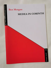 Medea in Corinth : poems, prayers, letters, and a curse by Ben Morgan