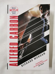 Altered Carbon: Netflix Altered Carbon book 1 (Takeshi Kovacs)