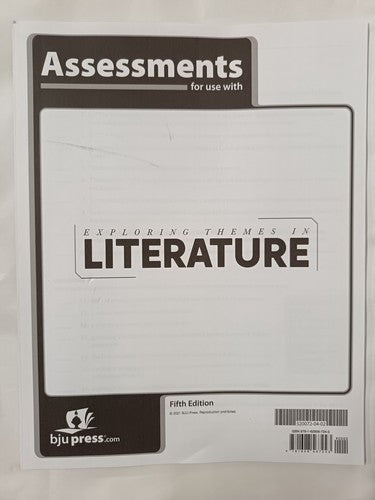 Exploring Themes in Literature Assessments, 5th ed. (BJU Press, 7th Grade Lit)