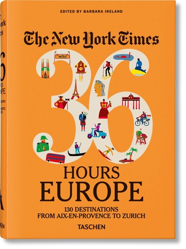 The New York Times: 36 Hours Europe