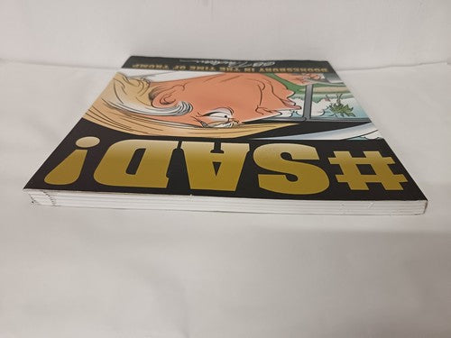 #Sad!: Doonesbury in the Time of Trump (Andrews Mcmeel 2018)