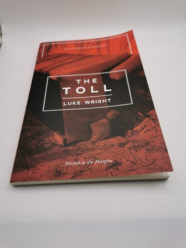 The Toll by Luke Wright (Paperback, 2017) *Signed*