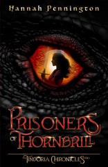 Prisoners of Thornbrill: a clean young adult portal epic fantasy adventure