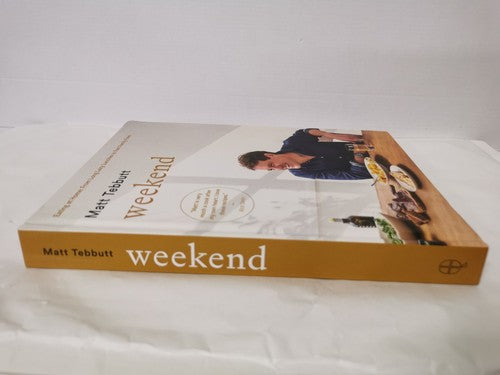 Weekend: Eating at Home by Matt Tebbutt
