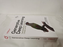 Generative Deep Learning: Teaching Machines To Paint, Write, Compose & Play...