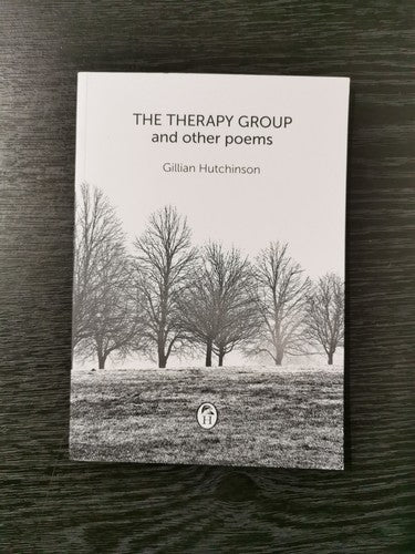 The Therapy Group and Other Poems by Gillian Hutchinson