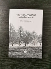The Therapy Group and Other Poems by Gillian Hutchinson