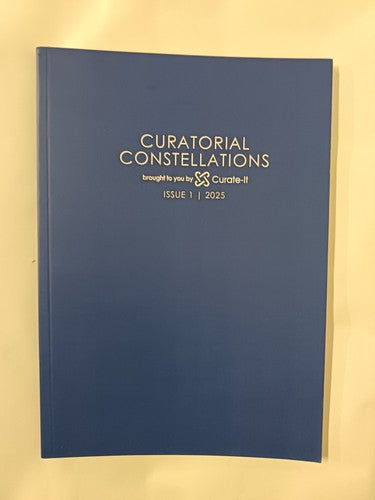 Curatorial Constellations Issue 1, 2025