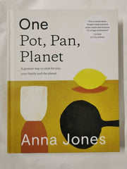 One: Pot, Pan, Planet: by Anna Jones