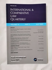 International & Comparative Law Quarterly Vol 74 Part 3 2025 ISSN: 0020-5893