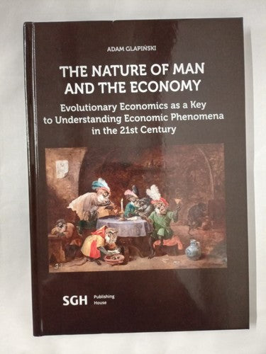 The nature of man and the economy