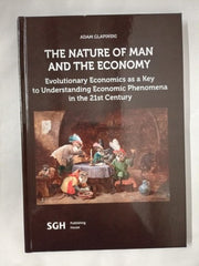 The nature of man and the economy