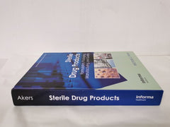 Sterile Drug Products: Formulation, Packaging, Manufacturing and Quality (Drugs