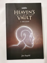 Heaven's Vault #1 The Loop by Jon Ingold