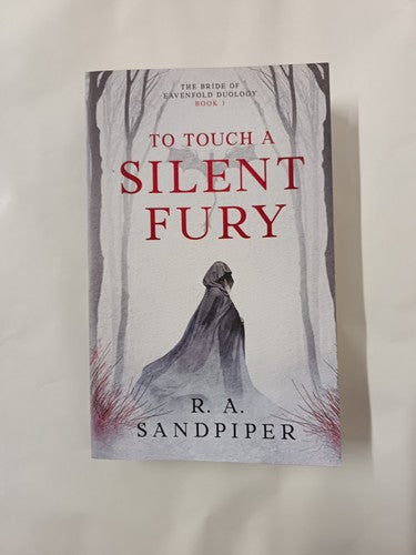 To Touch a Silent Fury by R. A. Sandpiper - Signed First Edition