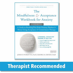 The Mindfulness and Acceptance Workbook