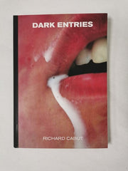DARK ENTRIES BY RICHARD CABUT, WITH PHOTOGRAPHS BY MILLIE RADAKOVIÄ