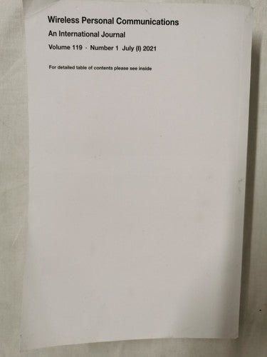 Wireless Personal Communications Journal Volume 119, issue 1, July 2021