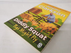 Diddly Squat: Pigs Might Fly: 3 (Diddly Squat, 3)
