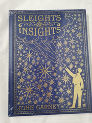 Sleights and Insights by John Carney