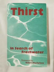 Thirst: In Search of Freshwater