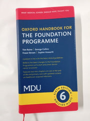 Oxford Handbook for the Foundation Programme 6th Ed. (Oxford Medical Handbooks)