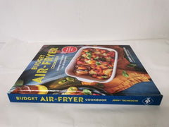 Budget Air-Fryer Cookbook: Money-saving meals for all occasions