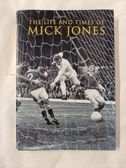 Life and Times of Mick Jones by Mick Jones and David Saffer (2002, SIGNED)