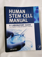 Human Stem Cell Manual: A Laboratory Guide