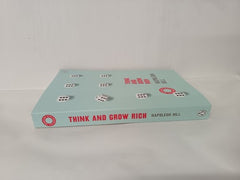 Think And Grow Rich: The inspiring bestseller by Napoleon Hill