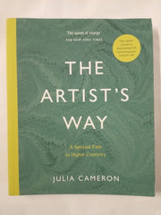 The Artist's Way: A Spiritual Path to Higher Creativity by Julia Cameron
