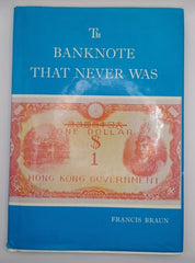 The Banknote That Never Was Hardcover â 1 Jan. 1982 by Francis Braun (Author)