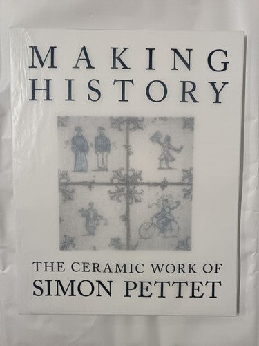 Simon Petett: Making History Catalogue