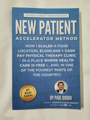 New Patient Accelerator Method: How I Scaled a Four Location, $1,000,000 + Cash