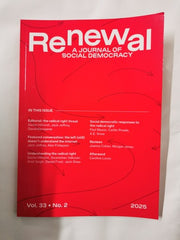 Renewal Journal of Social Democracy Vol 33  No. 2 2025