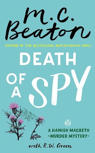 Death of a Spy: A Hamish Macbeth Mystery
