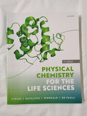 Physical Chemistry for the Life Sciences