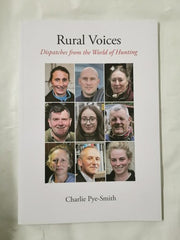 Rural Voices by Charlie Pye Smith
