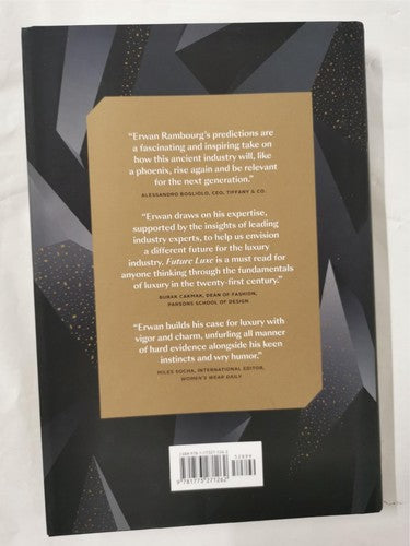 Future Luxe: What's Ahead for the Business of Luxury [Hardcover] Rambourg, Erwan