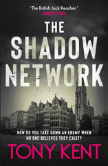 The Shadow Network: âThe British Jack Reacherâ â The Sunday Times