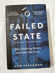 Failed State: The Bestselling Investigation Into Why Britain is Struggling