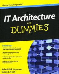 IT Architecture for Dummies by Susan L. Cook & Kalani Kirk Hausman