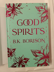 Good Spirits: The HarperCollins TikTok exclusive edition by B.K. Borison