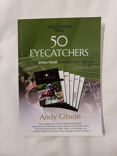 The Cheltenham Trail - 50 Eyecatchers for the 2025/2026 National Hunt Season