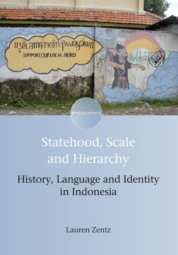 Statehood, Scale and Hierarchy: History, Language and Identity