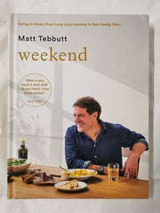 Weekend: Eating at Home by Matt Tebbutt