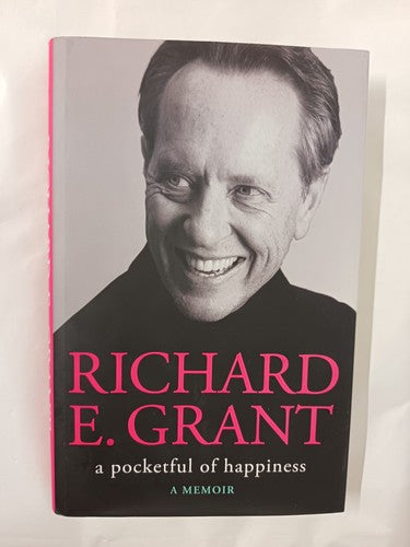 A Pocketful of Happiness [Hardcover] Grant, Richard E.
