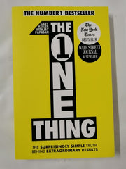 The One Thing: The Surprisingly Simple Truth Behind Extraordinary Results
