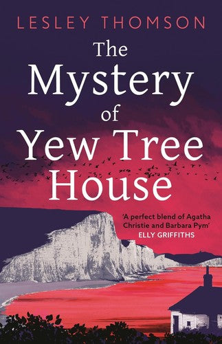 The Mystery of Yew Tree House: (The Detective's Daughter)